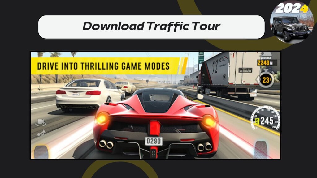 Download Traffic Tour for Android and iPhone for free latest version