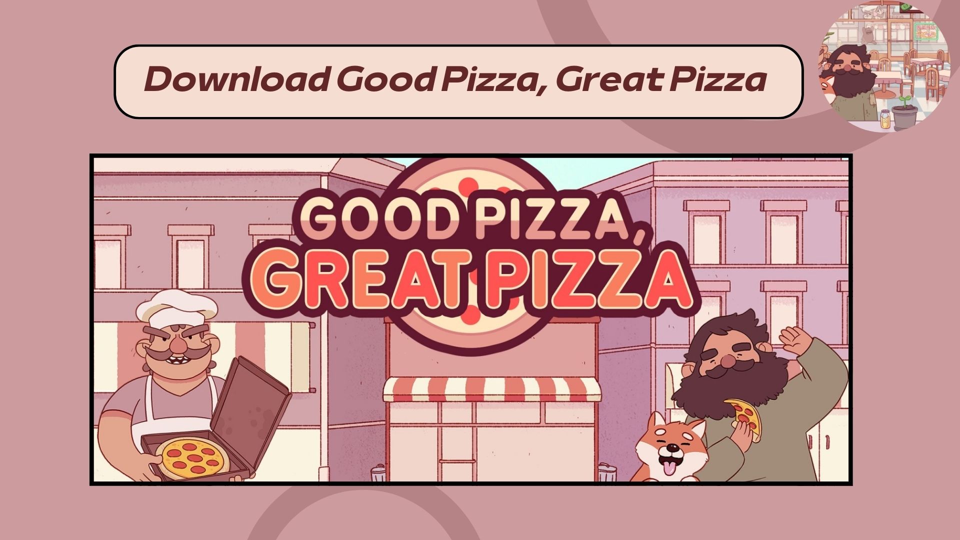 Download Good Pizza, Great Pizza Android and iPhone free latest version