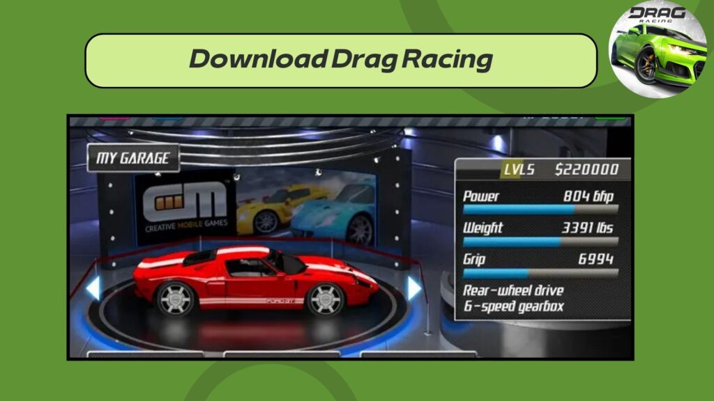 Download Drag Racing Android and iPhone free, latest version