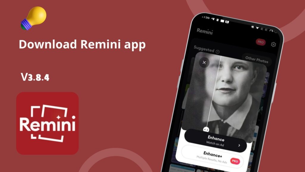 Download Remini app Android and iPhone for free, the latest version