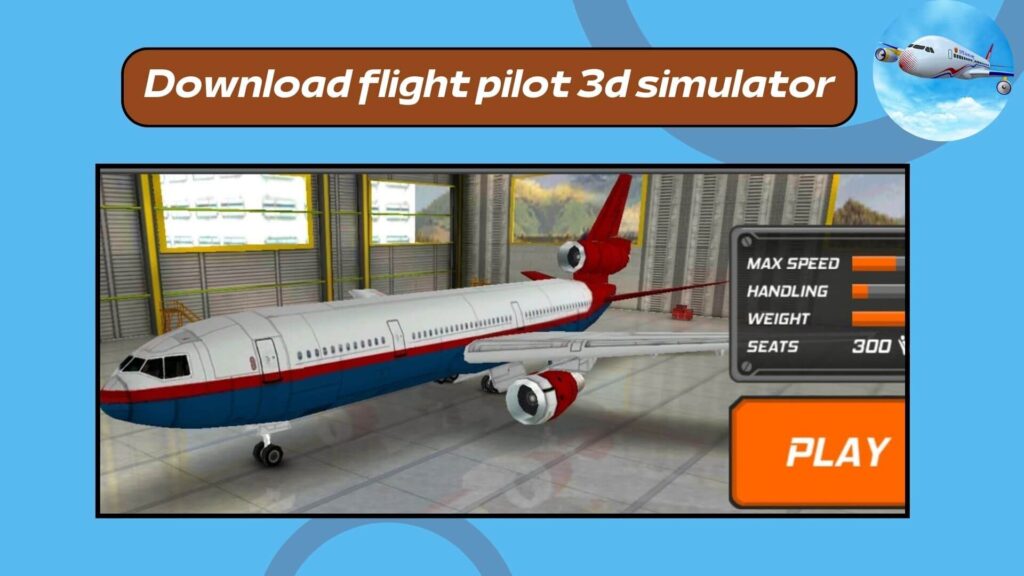 Download flight pilot 3d simulator Android and iPhone free latest version