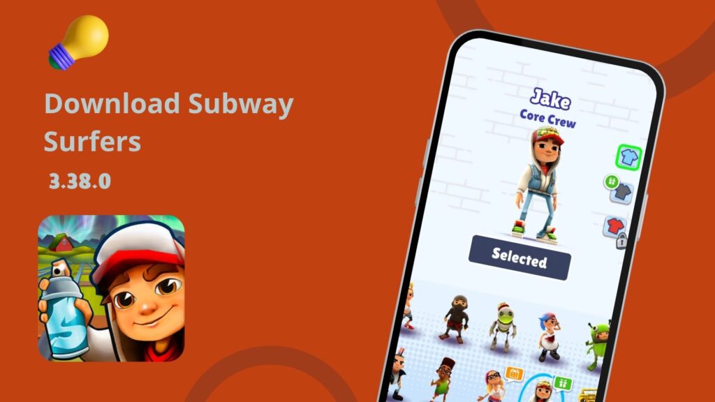 Download Subway Surfers Android and iPhone free, the latest version