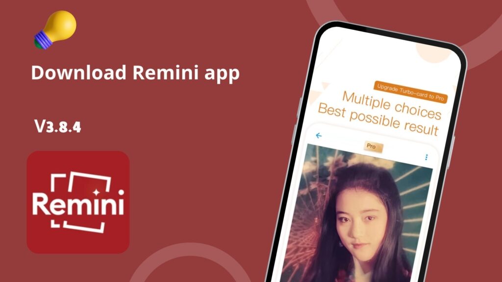 Download Remini app Android and iPhone for free, the latest version