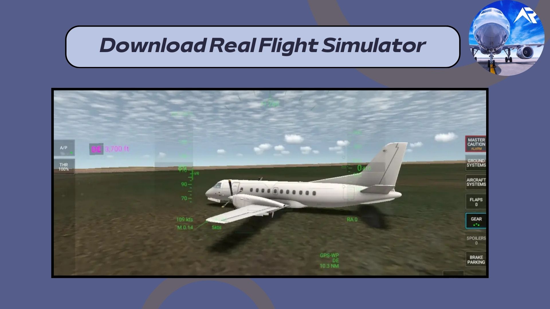 Download Real Flight Simulator Android iPhone for free, latest version