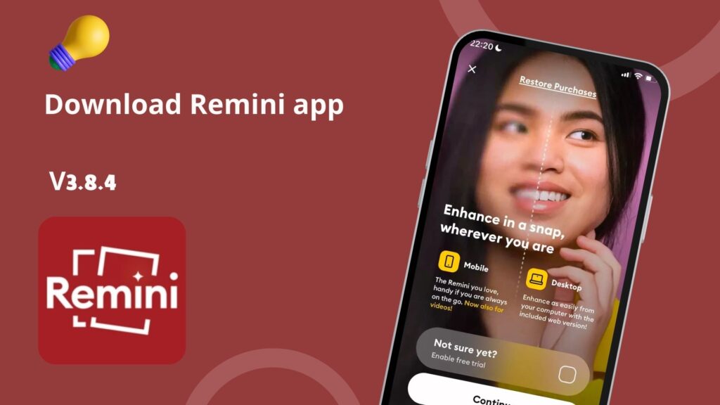 Download Remini app Android and iPhone for free, the latest version