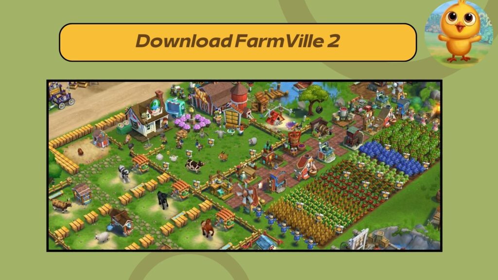 Download FarmVille 2 Android and iPhone free the latest version